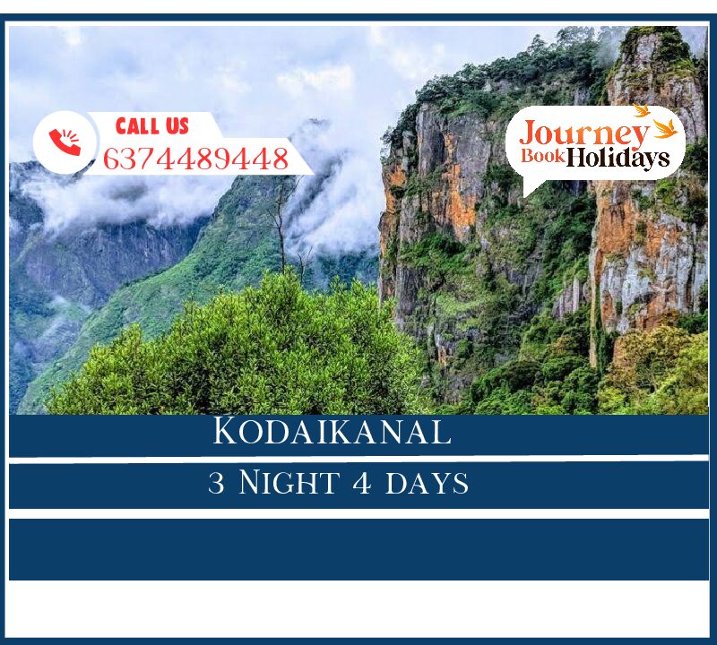 Kodaikanal 3 Nights 4 Days