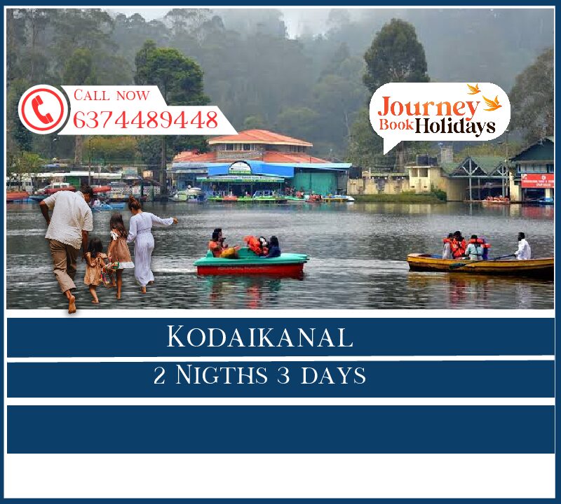 Kodaikanal 2 Nights 3 Days