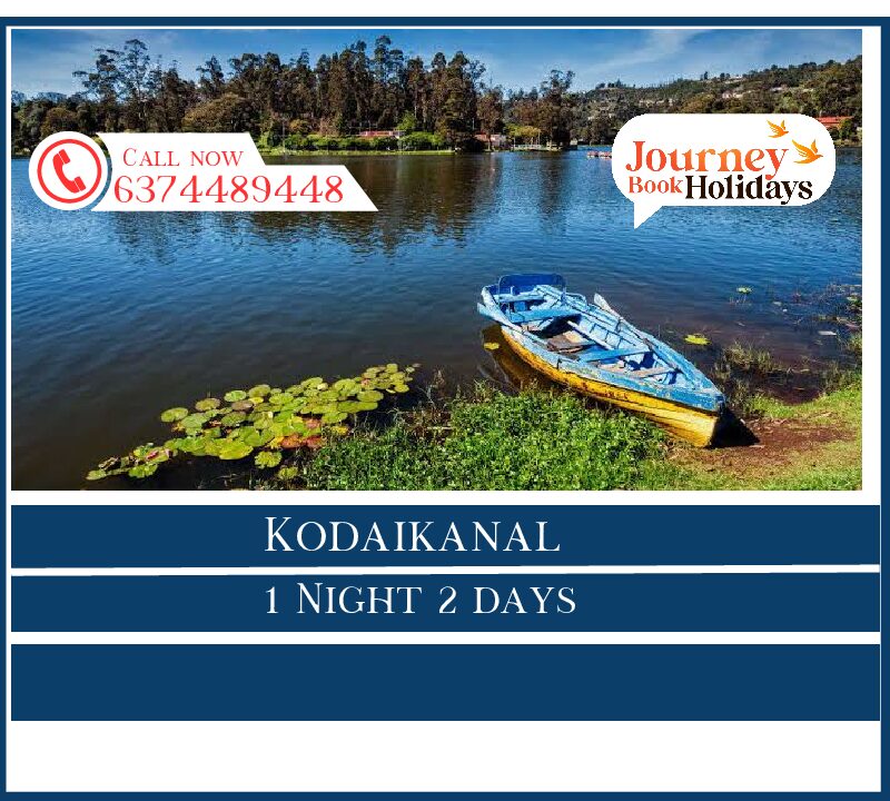 Kodaikanal 1 Night 2 Days