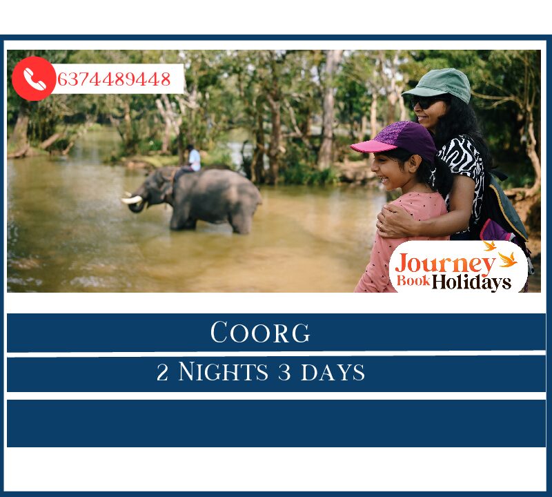 Coorg 2 Nights 3 Days  Tour Package