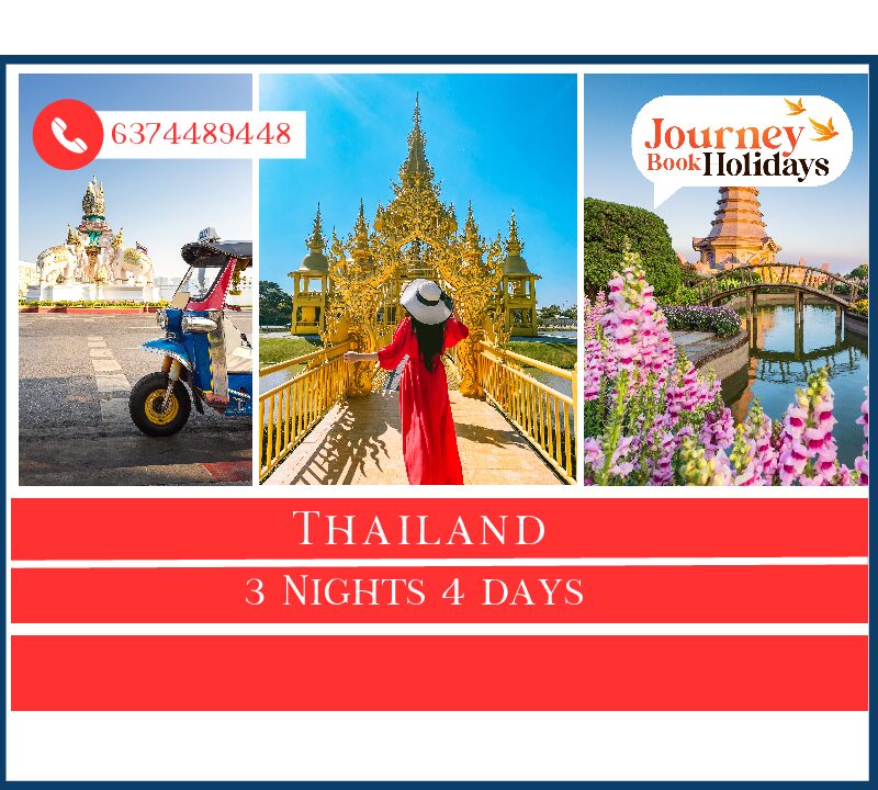 Thailanad 3 Nights 4 Days Package