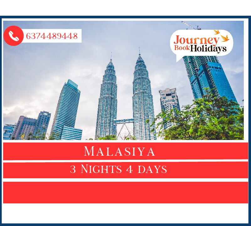 Malasiya  3 Nights 4 Nights Packages